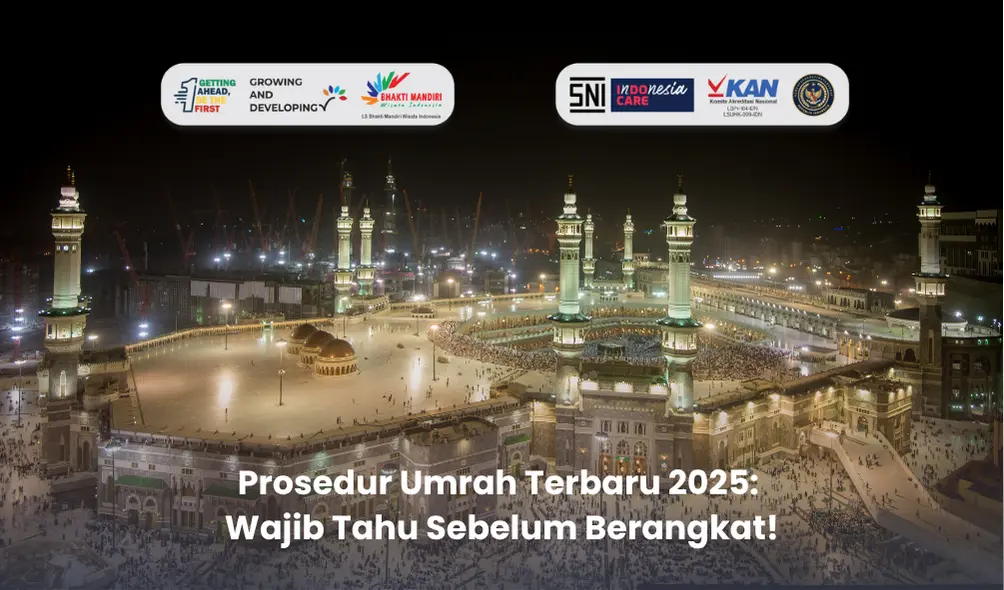 Prosedur Umrah Terbaru 2025