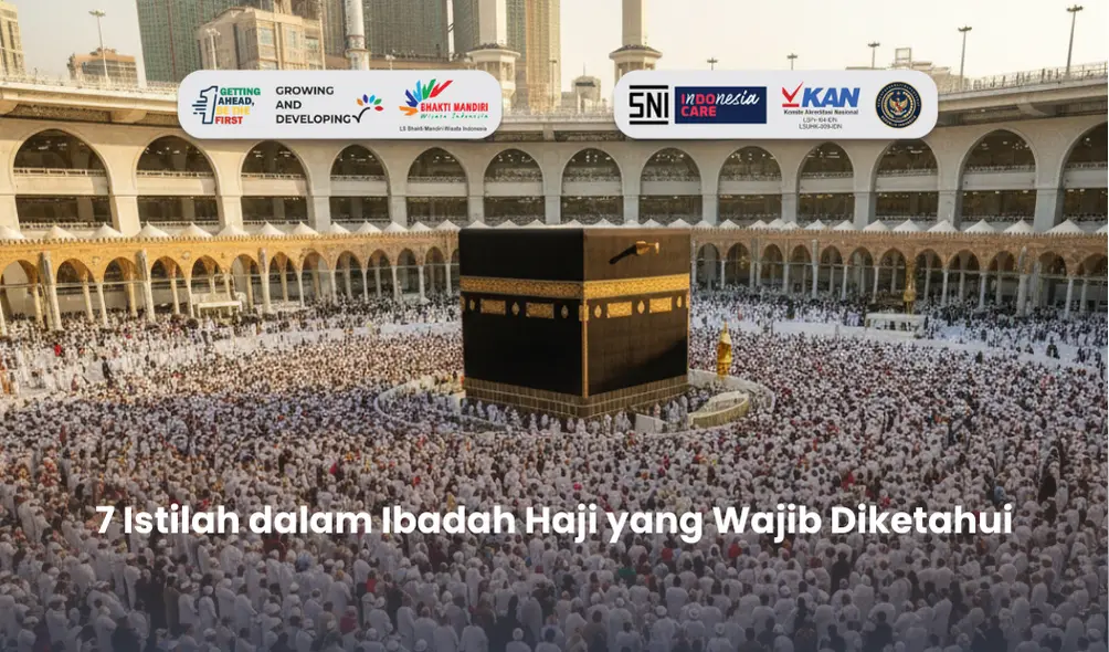 7 Istilah dalam Ibadah Haji