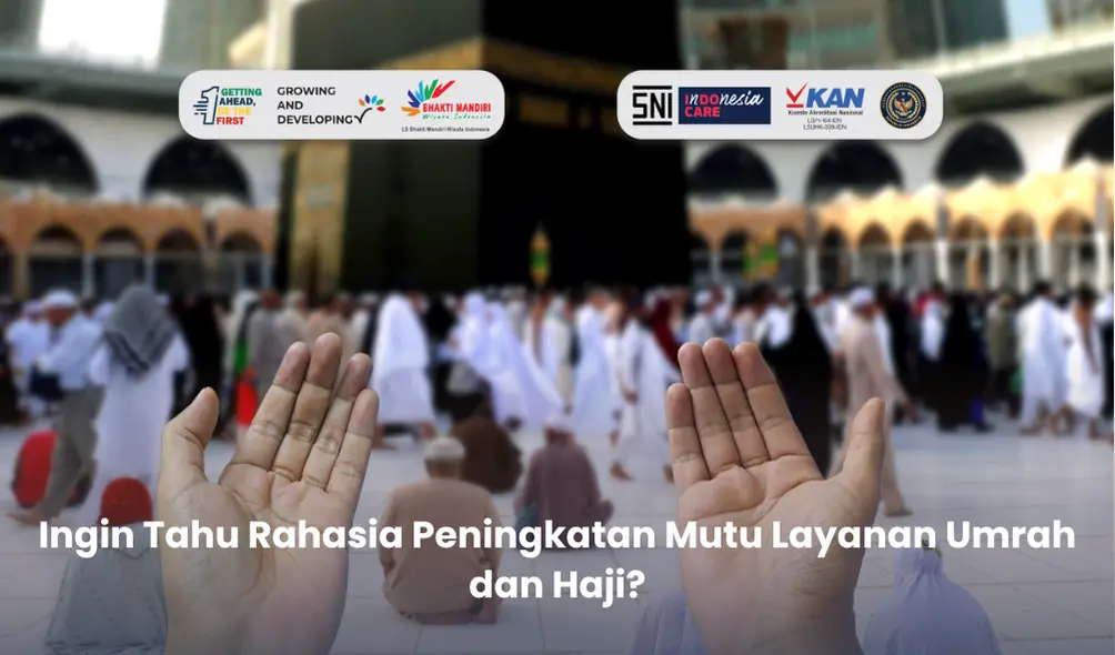 Peningkatan mutu layanan umrah dan haji