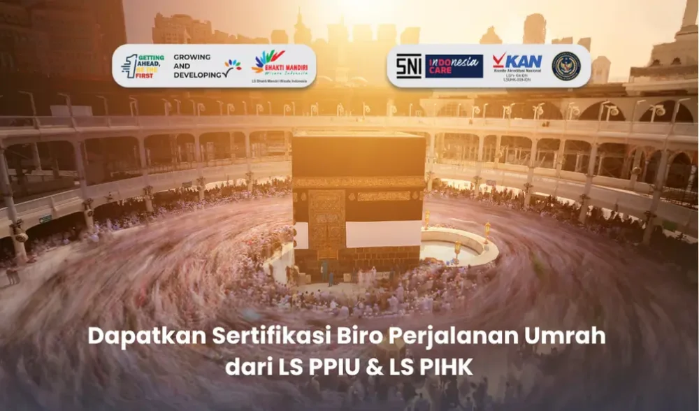 Sertifikasi Biro Perjalanan Umrah