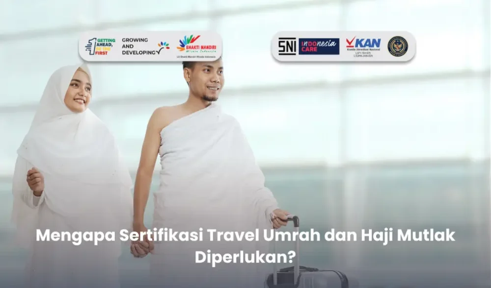 Sertifikasi Travel Umrah dan Haji